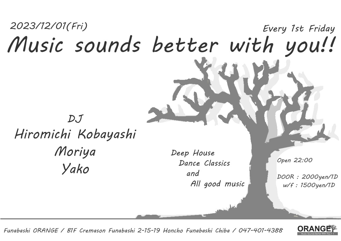MUSIC SOUNDS BETTER WITH YOU!