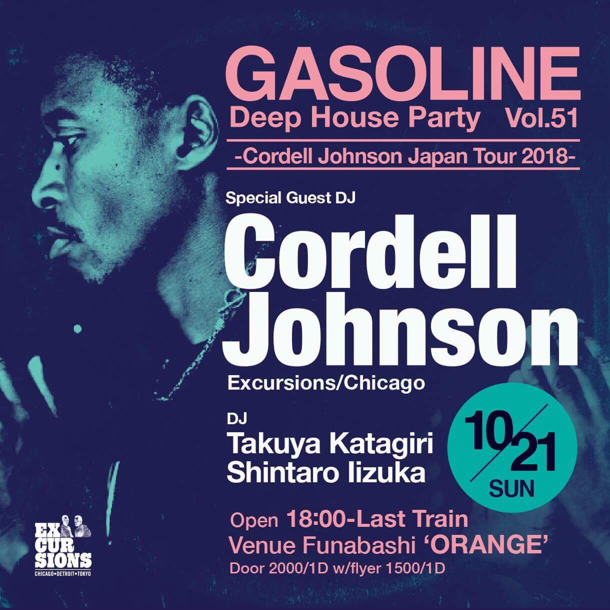 GASOLINE
-Cordell Johnson Japan Tour 2018-