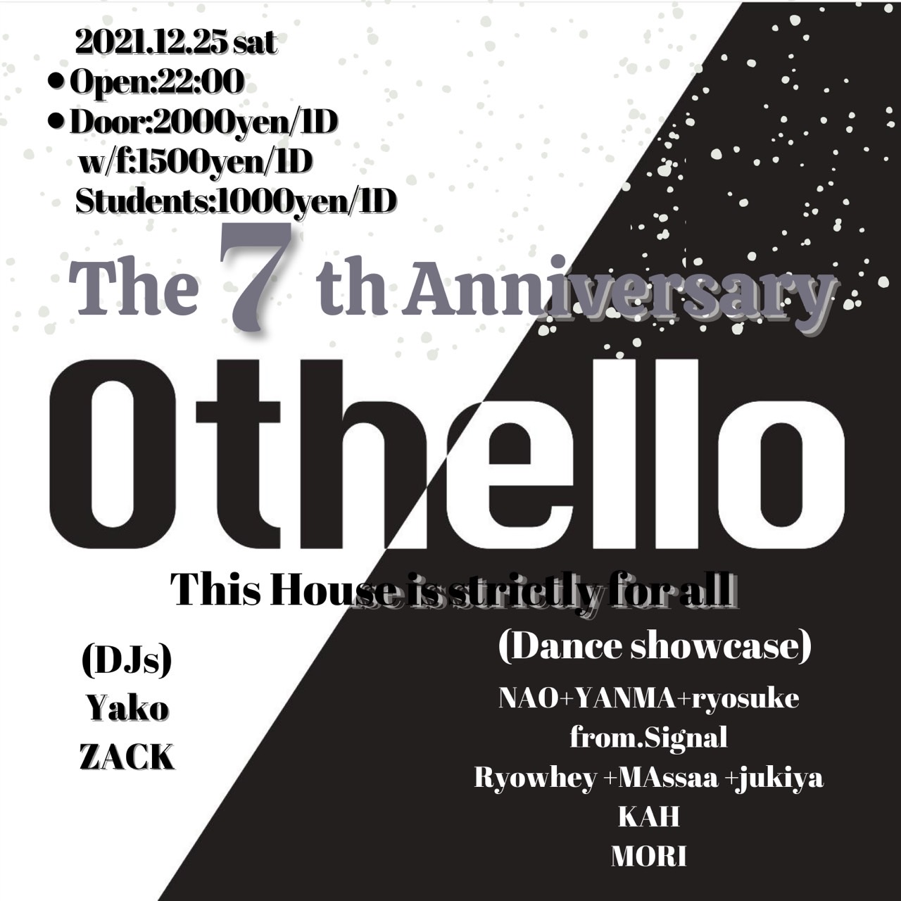 OTHELLO 7th Anniversary